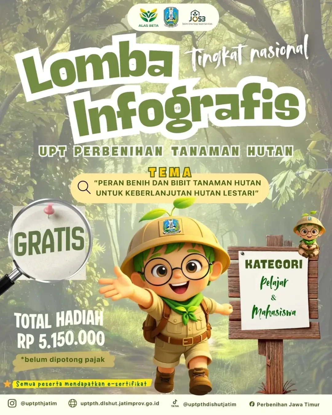LOMBA INFOGRAFIS PERBENIHAN TANAMAN HUTAN 2026: “Peran Benih dan Bibit Tanaman Hutan untuk Keberlanjutan Hutan Lestari”